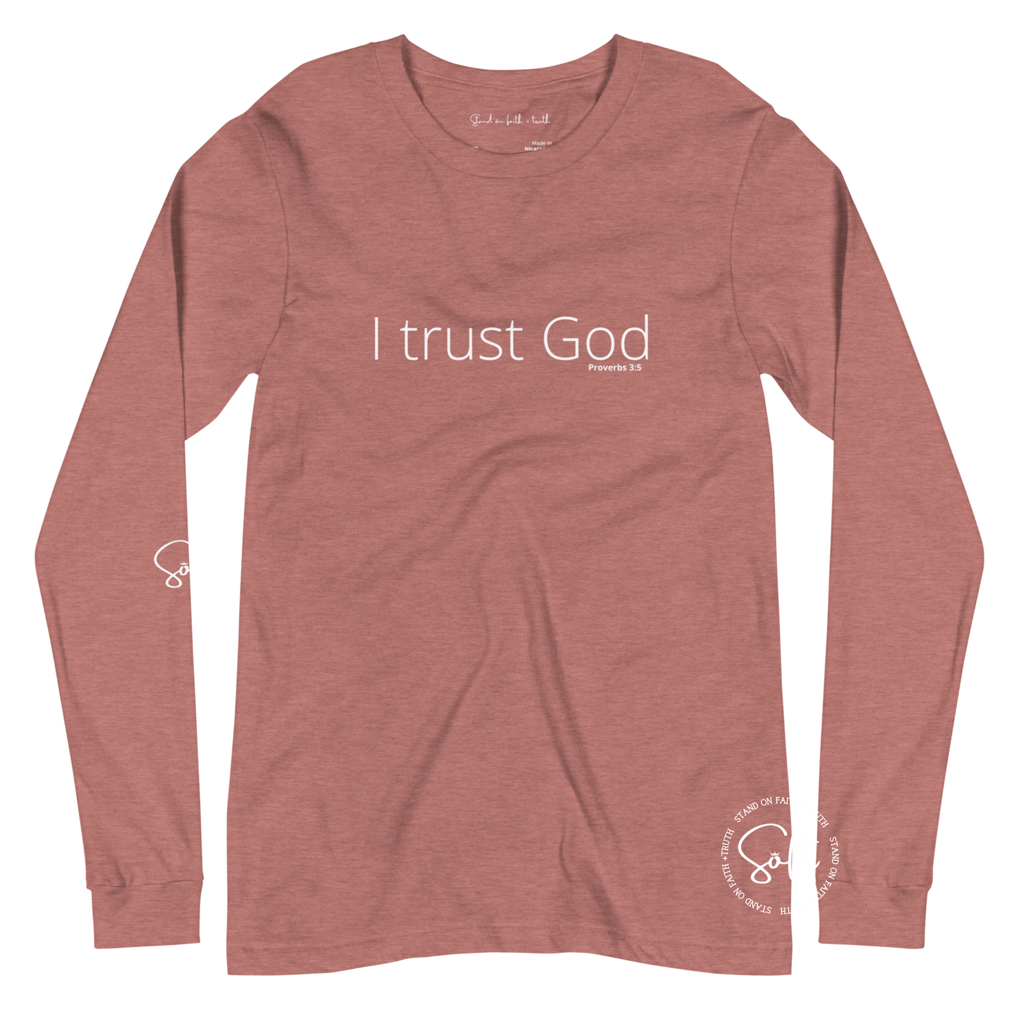 I Trust God Long Sleeve Unisex T-shirt