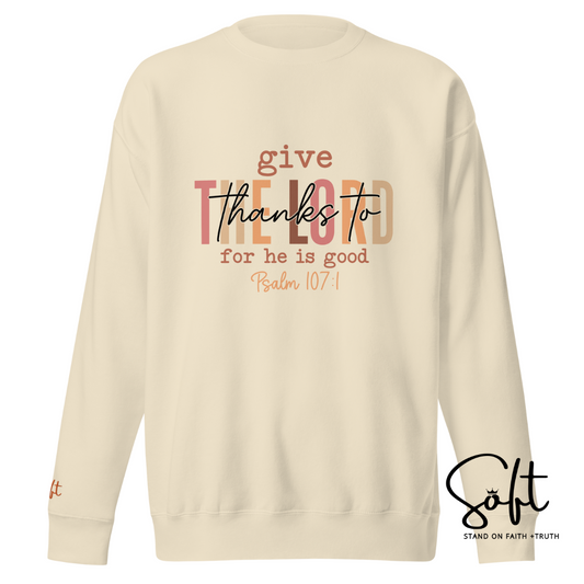 Give Thanks to the Lord Sweatshirt