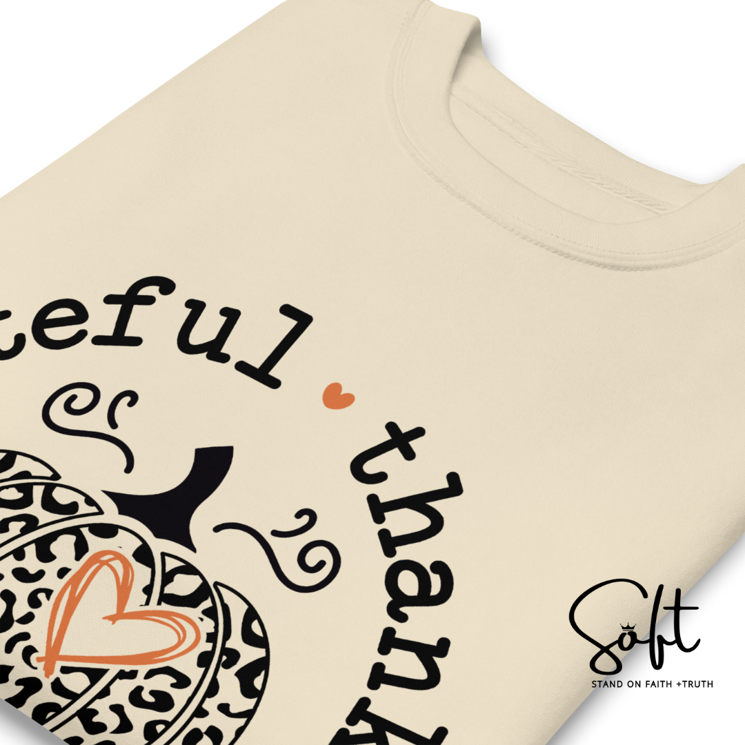 Grateful Thankful Sweatshirt