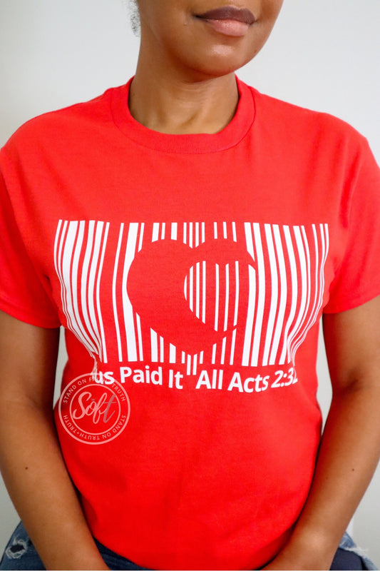 Jesus paid it all Unisex T