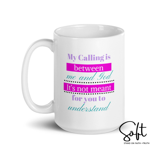 My Calling mug