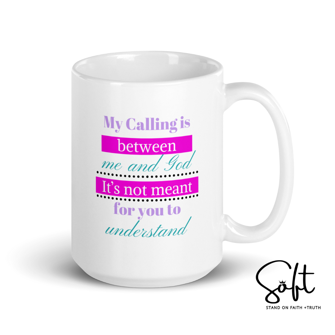 My Calling mug