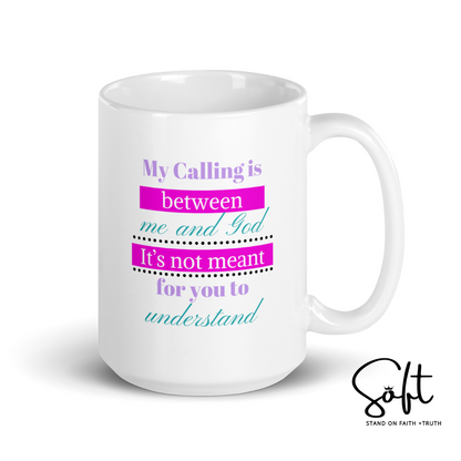 My Calling mug