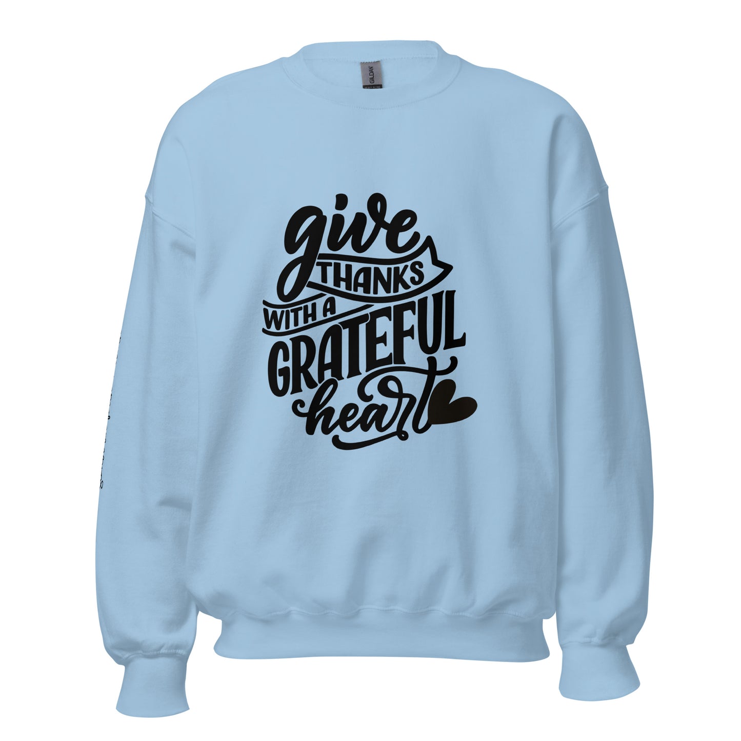 Give Thanks Unisex Sweatshirt