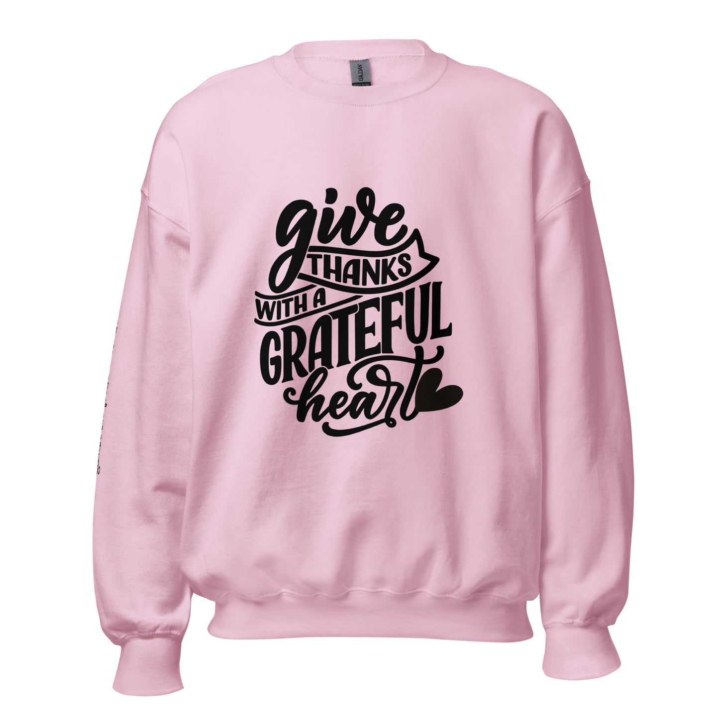 Give Thanks Unisex Sweatshirt