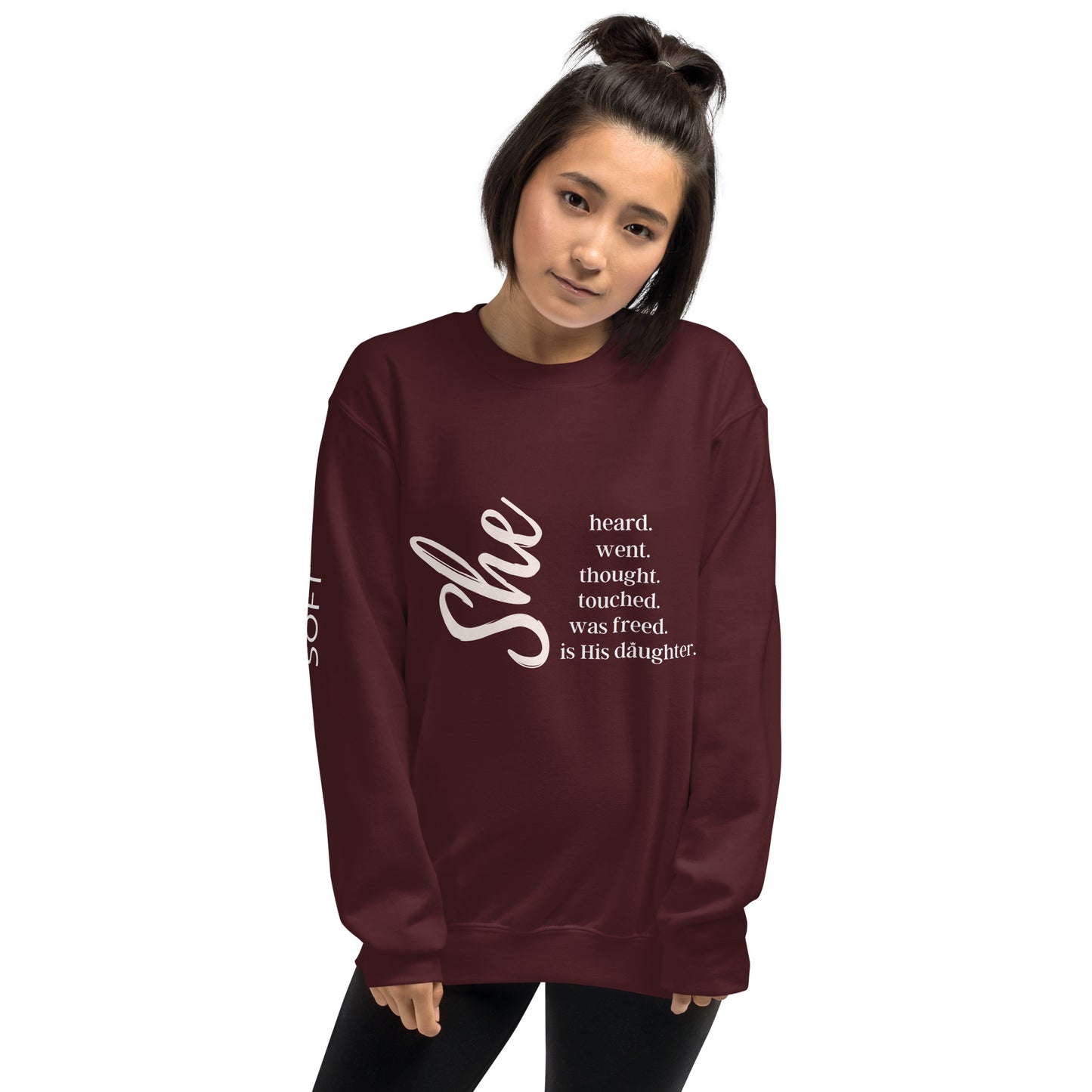 She Unisex Sweatshirt