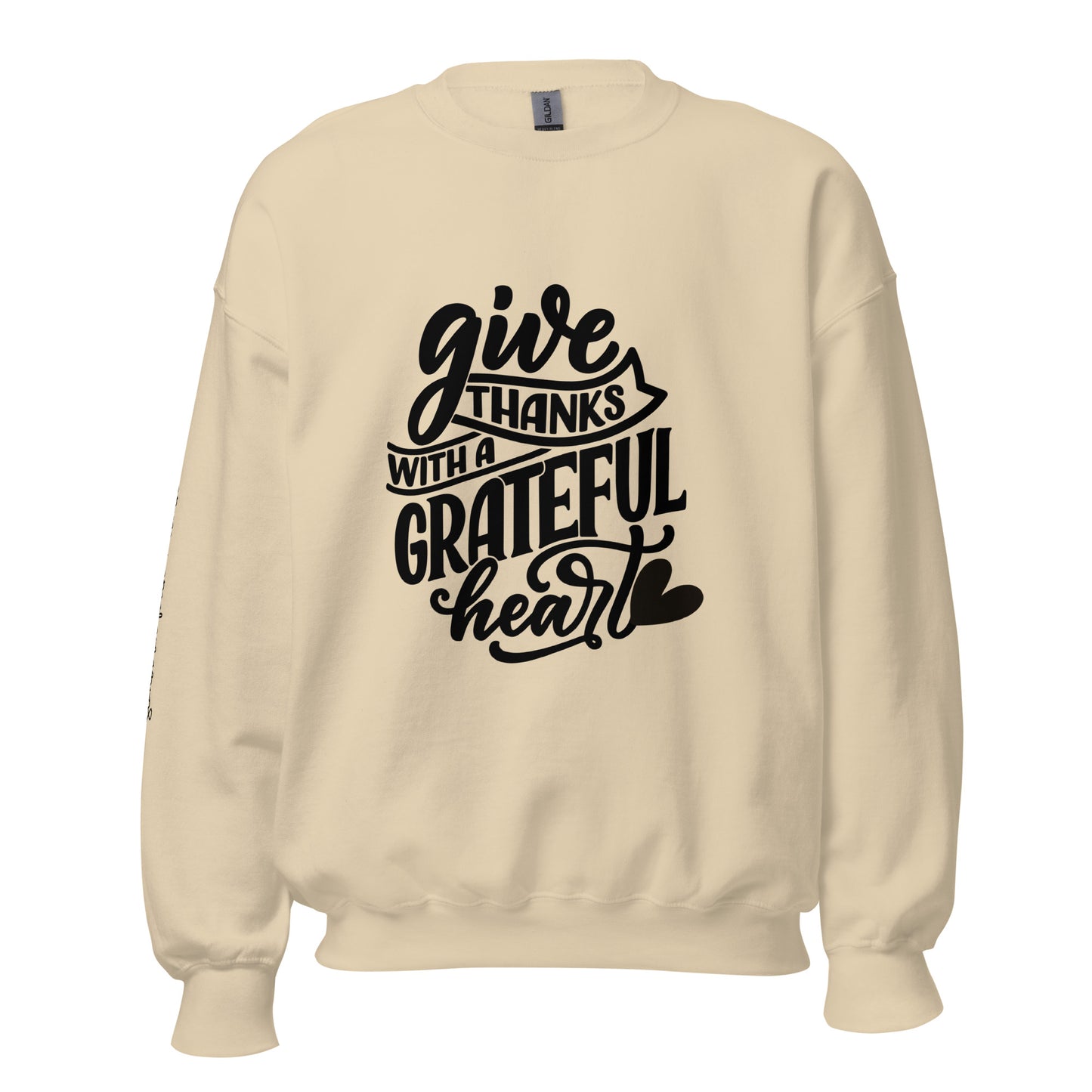 Give Thanks Unisex Sweatshirt