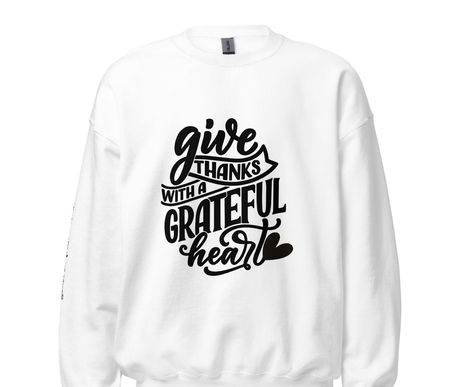 Give Thanks Unisex Sweatshirt