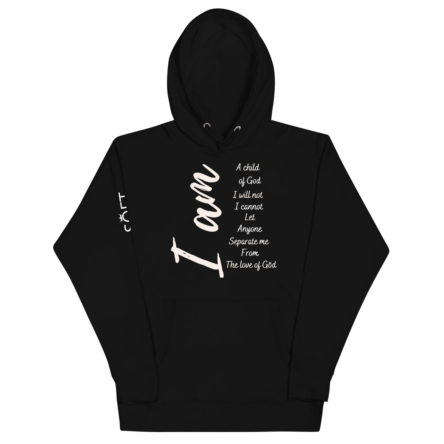 I Am Unisex Hoodie