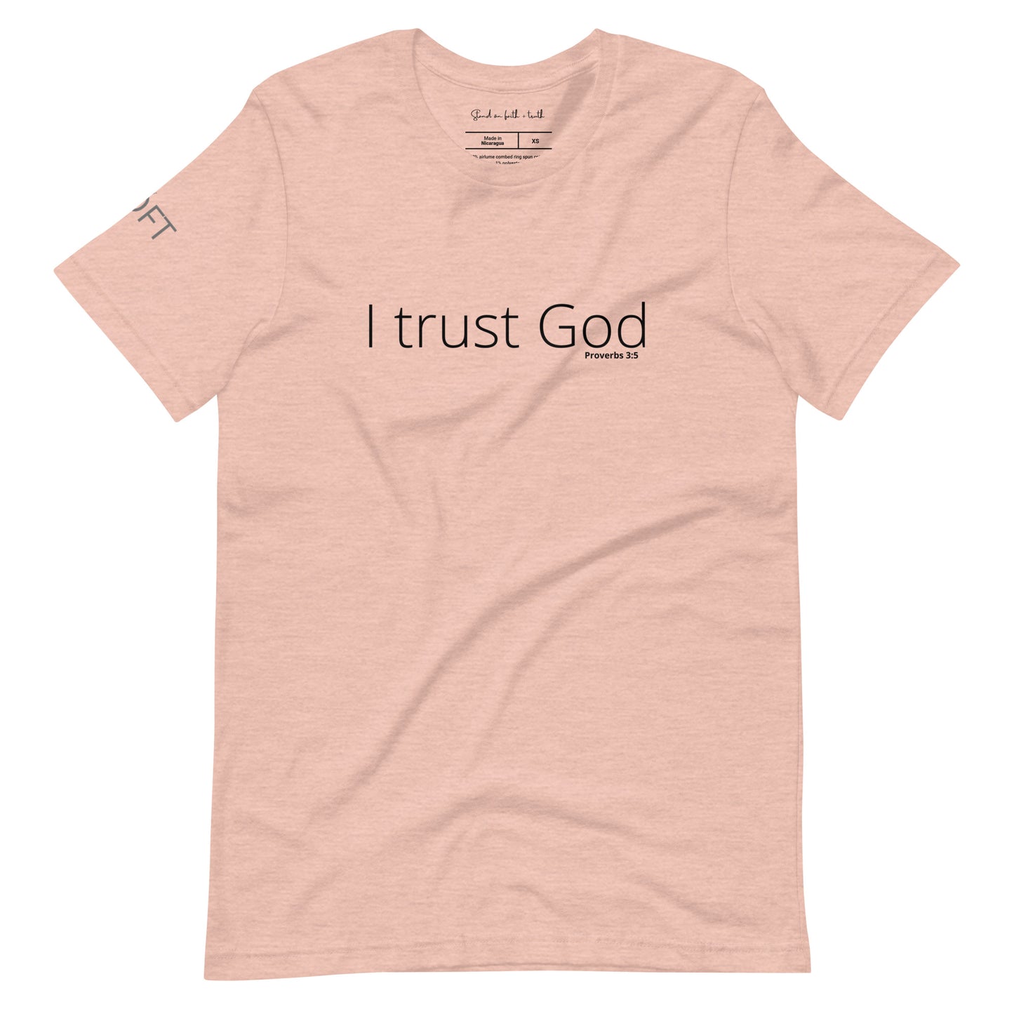 I Trust God Unisex t-shirt