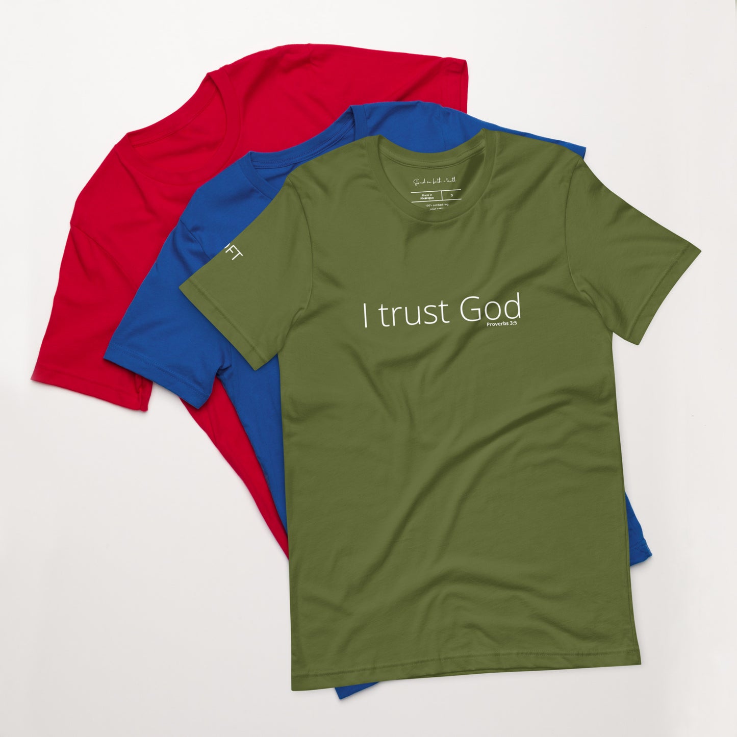 I Trust God Unisex t-shirt