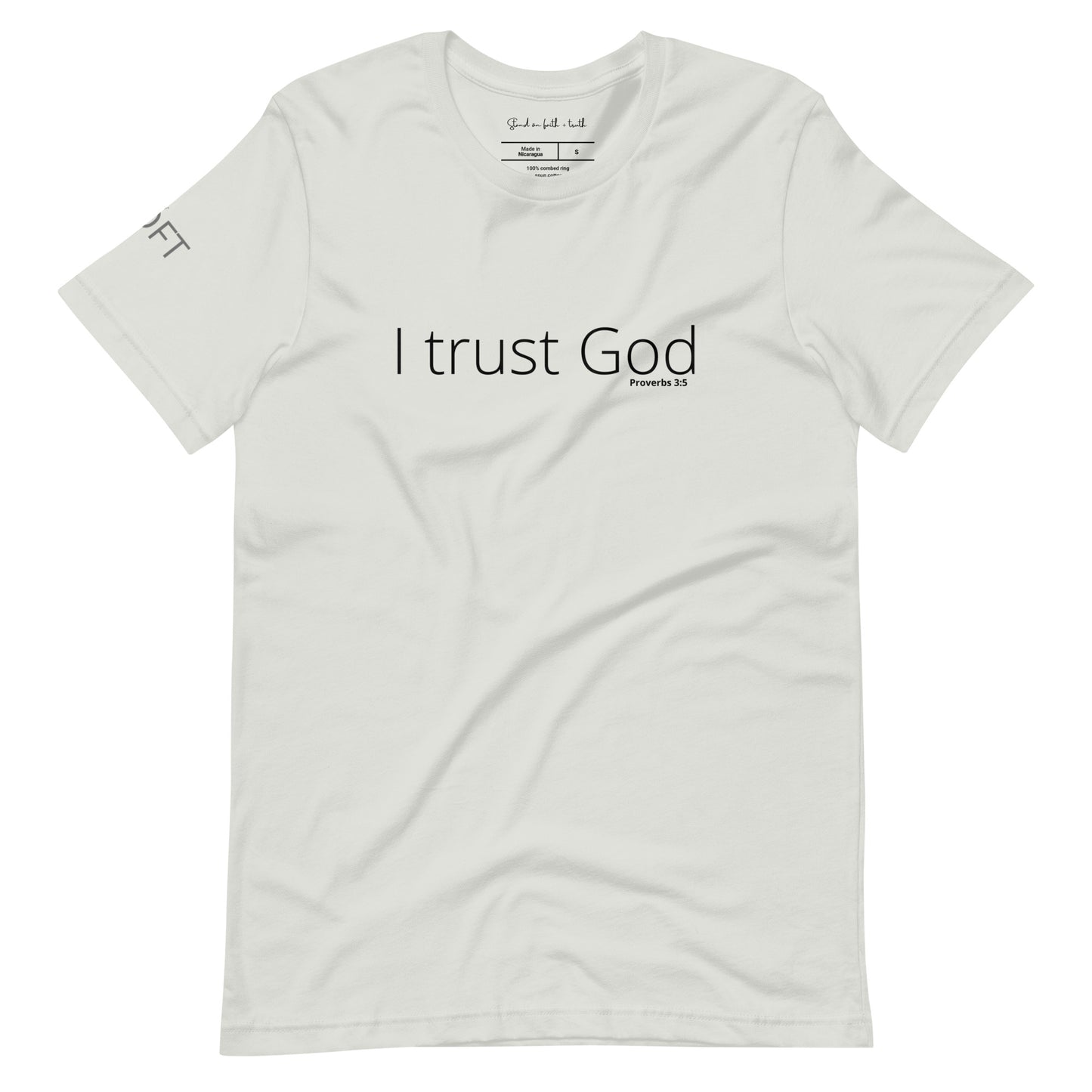 I Trust God Unisex t-shirt