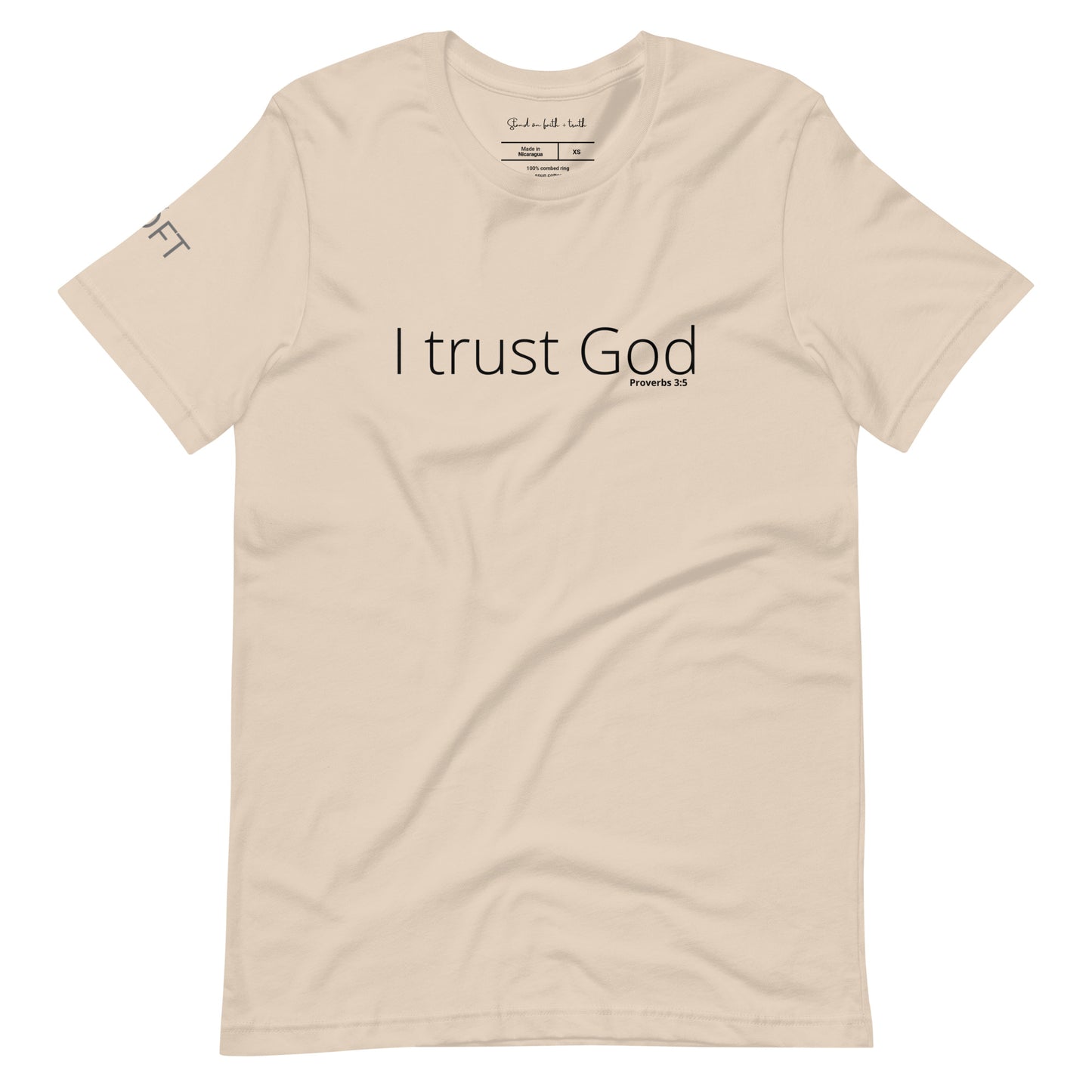 I Trust God Unisex t-shirt