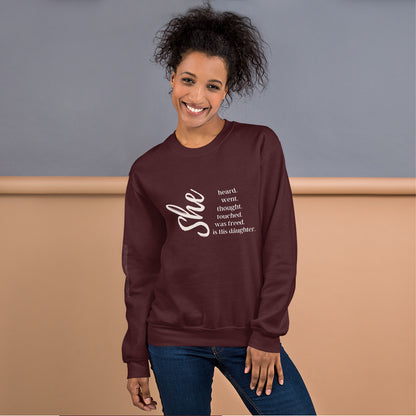 She Unisex Sweatshirt