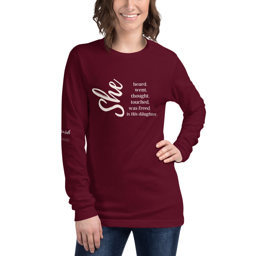 She Unisex Long Sleeve Tee