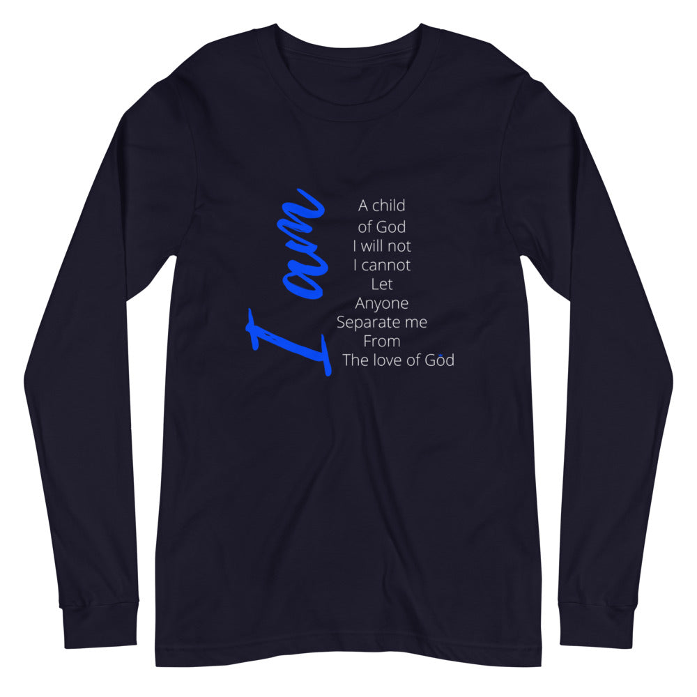 I Am Unisex Long Sleeve Tee - Blue