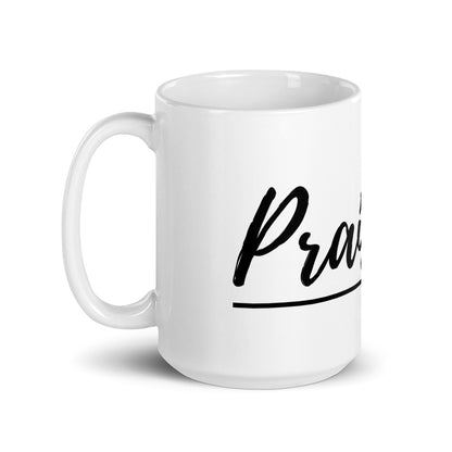 Praise up Mug